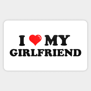 i-love-my-girlfriend Magnet